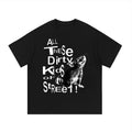 Les ENFANTS de LA RUE ''ALL THESE DIRTY KIDS" BLACK&WHITE PRINT